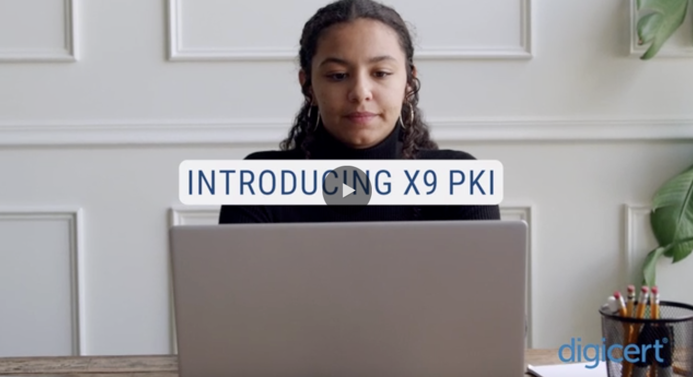 Introducing X9 PKI