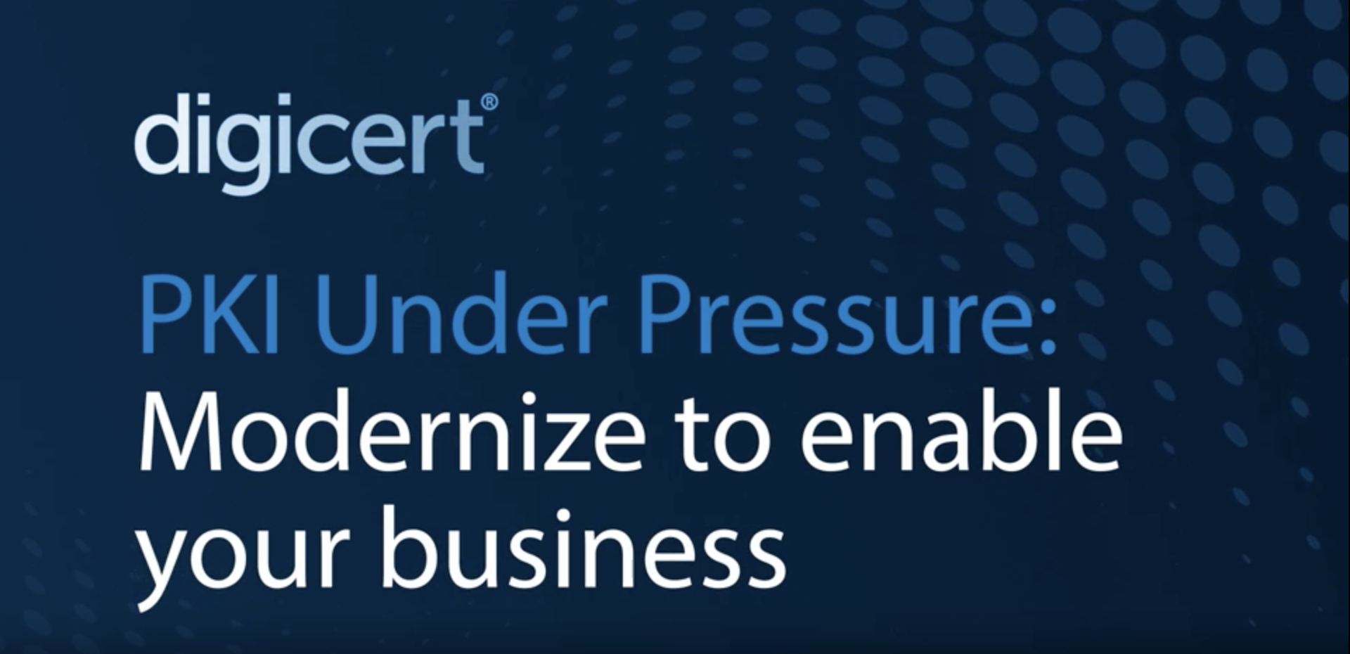 PKI under pressure