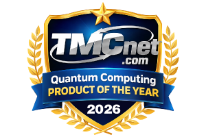 Quantum Computing Product Of The Year | TMCnet