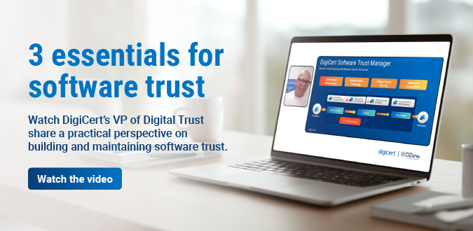 DigiCert's VP of Digital Trust