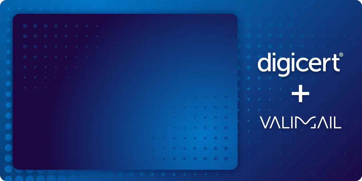 DigiCert Valimail Hero