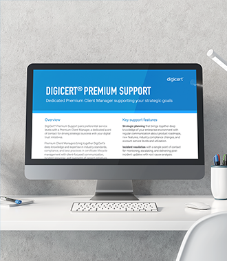DigiCert® Premium Support