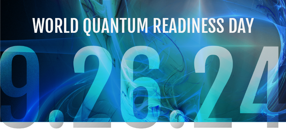 World Quantum Readiness Day Promo Image