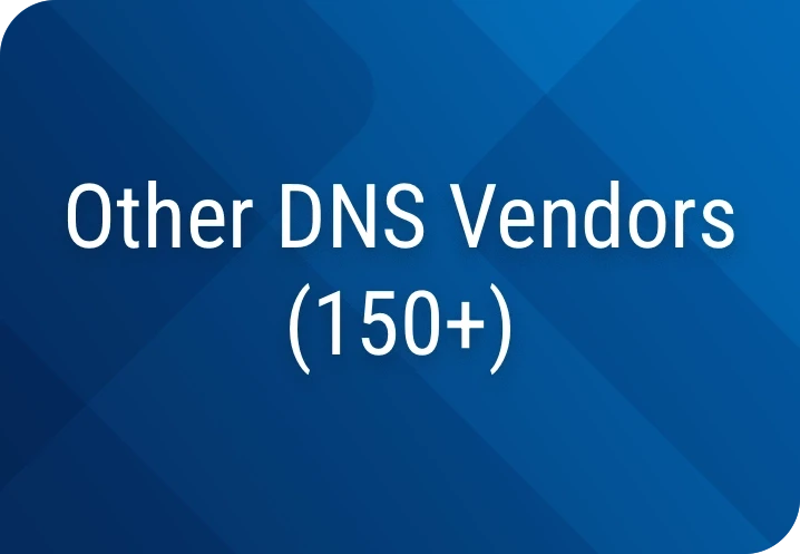 Other DNS Vendors (150+)