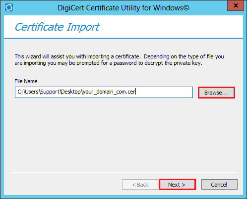 DigiCert Certificate Utility for Windows - Certificate Import wizard