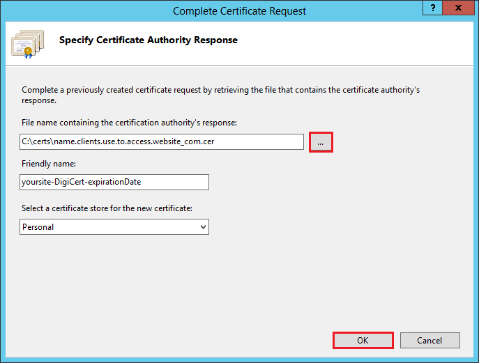 IIS 8/8.5 Internet Information Services (IIS) Manager - Complete Certificate Request - Specify Certificate Authority Response